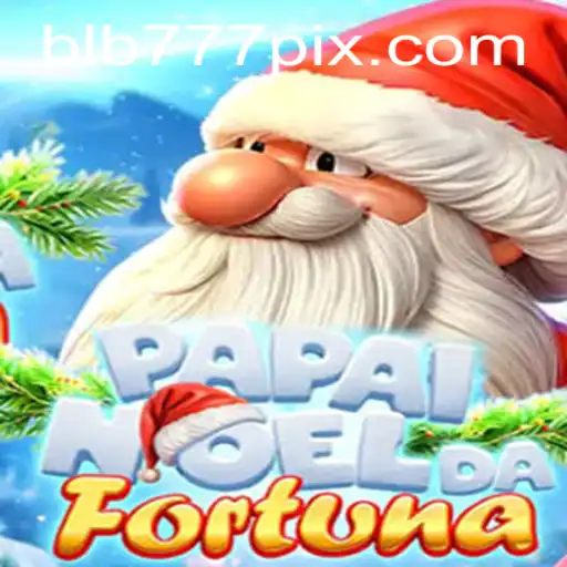 Exploring PapaiNoeldaFortuna: A New Gaming Adventure from BLB777.com