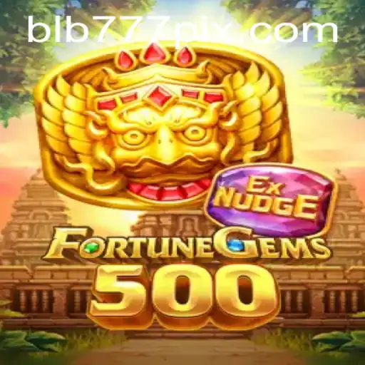Discover the Exciting World of FortuneGems500 at BLB777.com