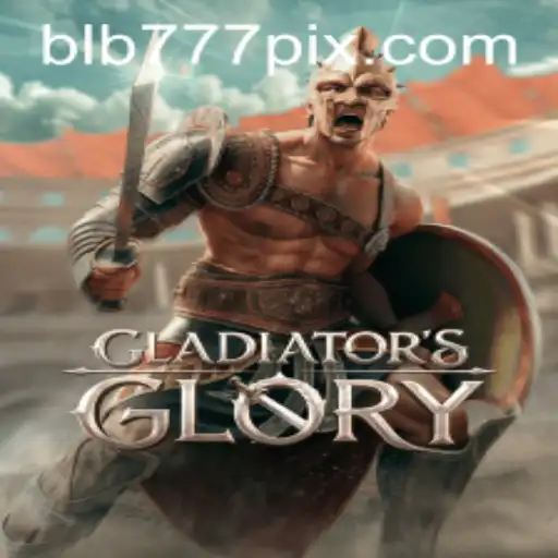 GladiatorsGlory: Dive Into the Epic Arena Battles Fueled by BLB777.com