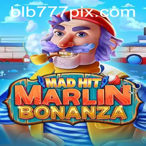Exploring the Excitement of MadHitMarlinBonanza on BLB777.com