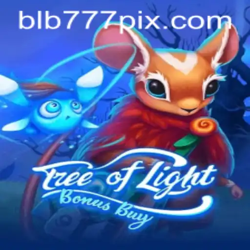 A Thrilling Adventure Awaits in TreeOfLightBonusBuy at BLB777.com